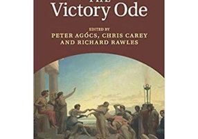 Reading the Victory Ode - Dr Peter Agocs, Chris Carey, Richard Rawles