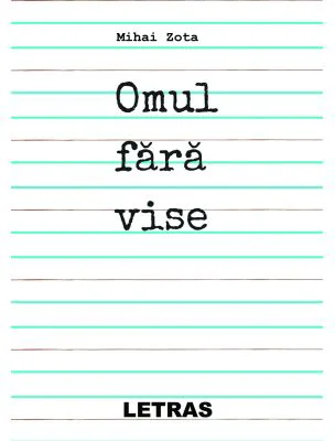 Omul fara vise