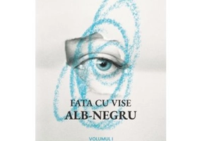 Fata cu vise alb-negru Vol. 1