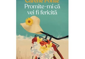 Promite-mi ca vei fi fericita - Carene Ponte