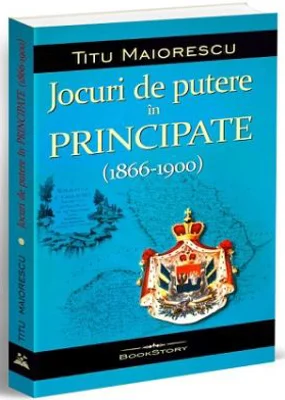 Jocuri de putere in Principate (1866-1900)