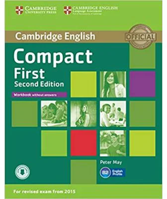 Compact First Workbook without Answers (with Audio)