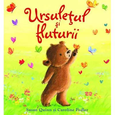 Ursuletul si fluturii