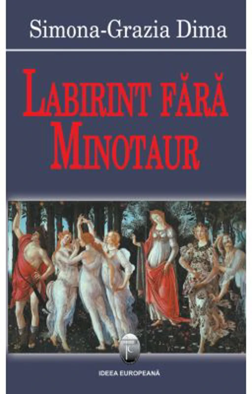 Labirint fara minotaur - Simona Gratia Dima