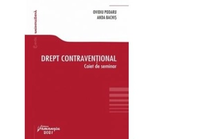 Drept contraventional. Caiet de seminar