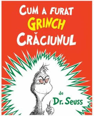 Cum a furat Grinch Craciunul