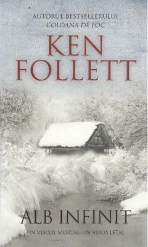 Alb infinit - Ken Follett