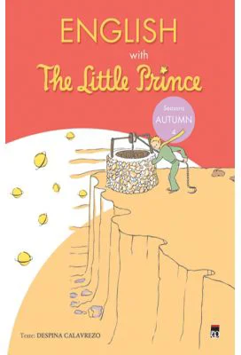 English with The Little Prince 4. Autumn - Despina Calavrezo