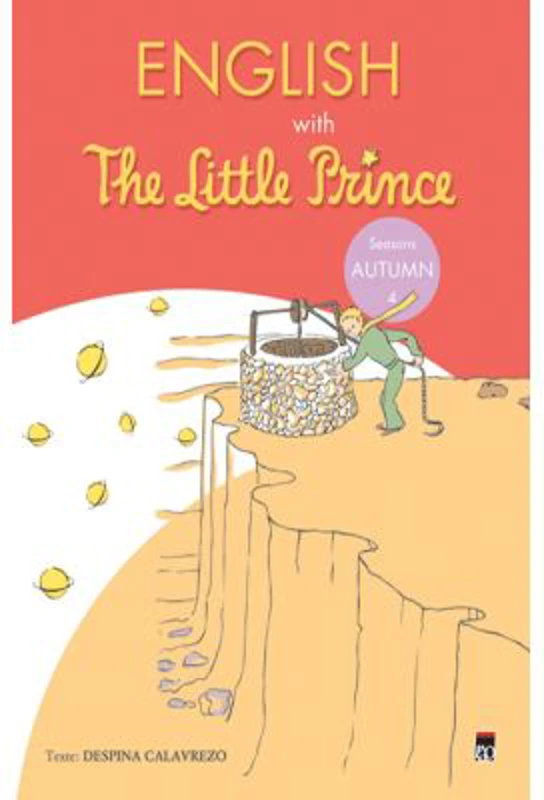 English with The Little Prince 4. Autumn - Despina Calavrezo