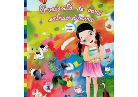 O vacanta de vara extraordinara - Petcu Abdulea