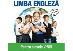 Pachet limba engleza. Clasele 5-8 - Daniela Ionescu