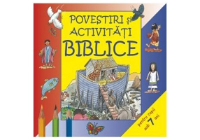 Povestiri si activitati biblice pentru copii sub 7 ani