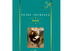 Povesti. Editia II - Petre Ispirescu
