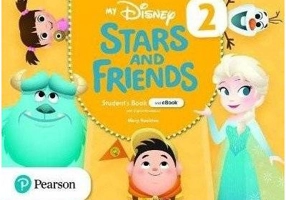 My Disney Stars and Friends 2 Student's Book with eBook and Digital Resources - Mary Roulston