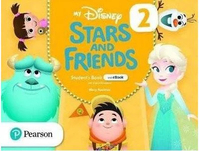 My Disney Stars and Friends 2 Student's Book with eBook and Digital Resources - Mary Roulston