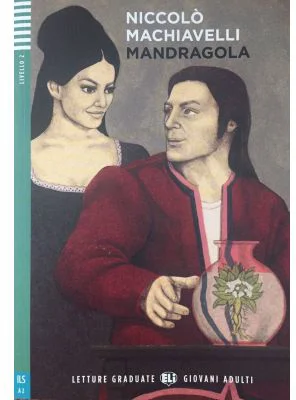 Mandragola - Niccolò Machiavelli