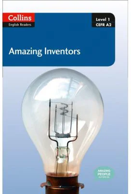 Amazing People ELT Readers. Amazing Inventors A2. Adapted - Silvia Tiberio