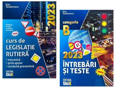 Pachet 2 volume - Intrebari si teste si Curs de legislatie 2023 pentru categoria B