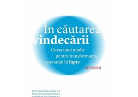 In cautarea vindecarii. Cursa unui medic pentru transformarea sperantei in fapte - David Fajgenbaum