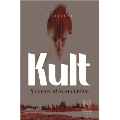 Kult - Stefan Malmstrom