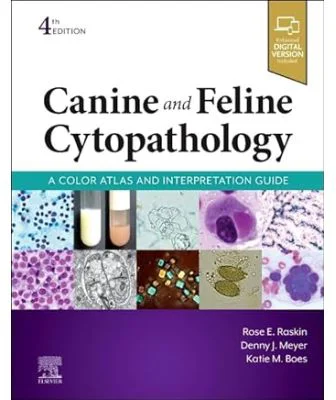 Canine and Feline Cytopathology. A Color Atlas and Interpretation Guide