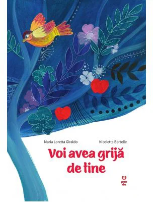 Voi avea grija de tine - Maria Loretta Giraldo