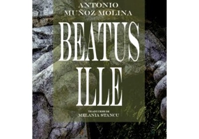 Beatus Ille - Antonio Munoz Molina
