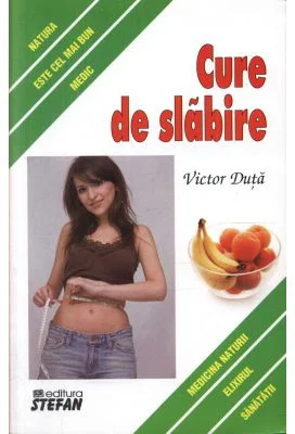 Cure de slabire - Victor Duta