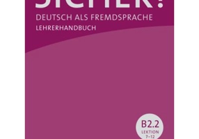 Sicher! B2. 2 Lehrerhandbuch - Susanne Wagner