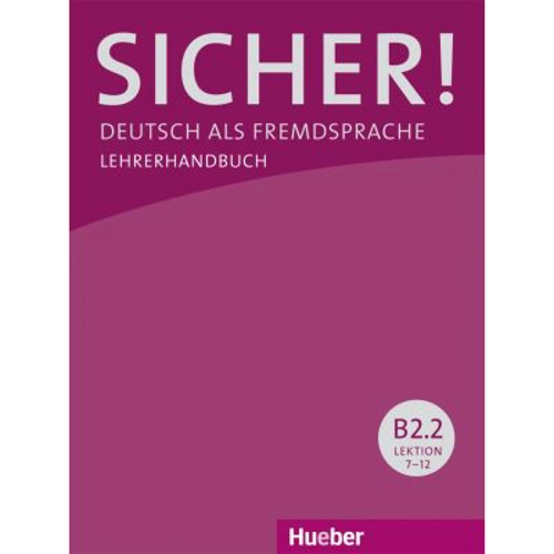 Sicher! B2. 2 Lehrerhandbuch - Susanne Wagner