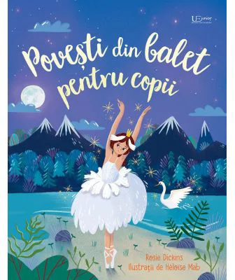 Povesti din balet pentru copii (Usborne)