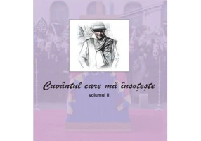 Cuvantul care ma insoteste Volumul 2 - Iulian Gamentz