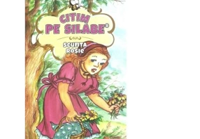 Citim pe silabe: Scufita rosie