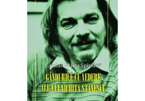Gandurile cu vedere ale lui Nichita Stanescu - Cassian Maria Spiridon