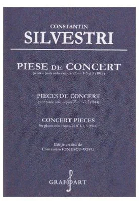 Piese de Concert pentru Pian solo opus 25, numarul 1-3 si 5 - Constantin Silvestri
