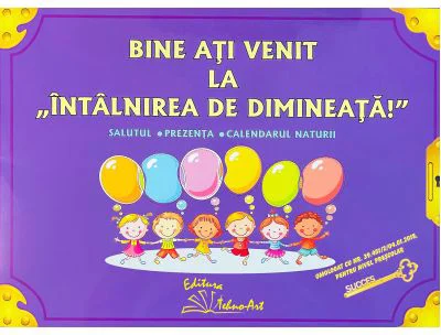 Bine ati venit la "intalnirea de dimineata" - Set planse si Jetoane