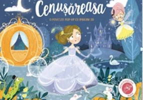 O poveste pop-up cu imagini 3D. Cenusareasa