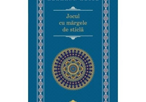 Jocul cu margele de sticla - Hermann Hesse
