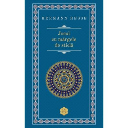 Jocul cu margele de sticla - Hermann Hesse