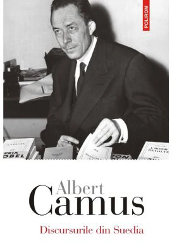 Discursurile din Suedia - Albert Camus