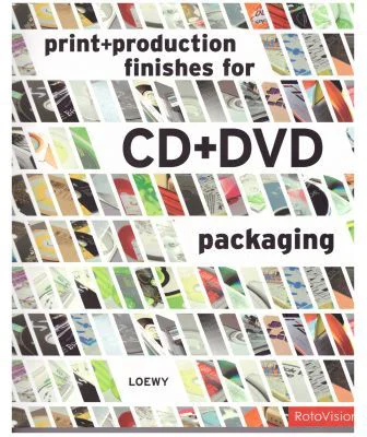 Print + Production Finishes for CD+DVD Packaging - Tony Seddon