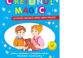 Creionul magic. Activitati integrate pentru grupa mijlocie
