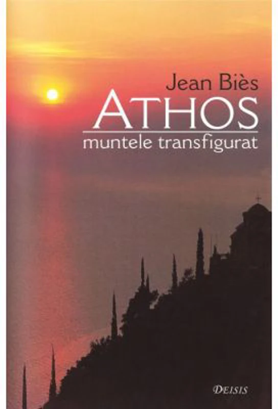 Athos, muntele transfigurat - Jean Bies