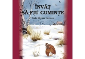 Invat sa fiu cuminte. Texte literare ilustrate