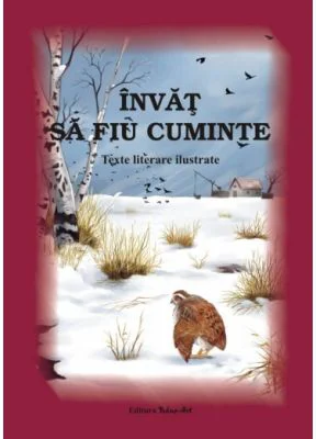 Invat sa fiu cuminte. Texte literare ilustrate