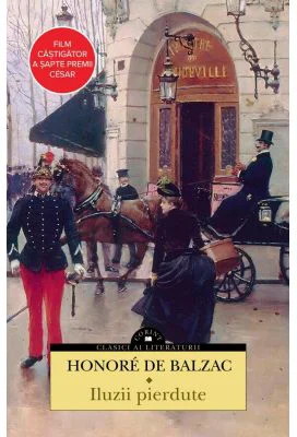 Iluzii pierdute - Honore de Balzac