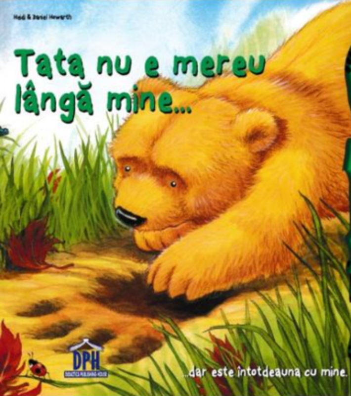 Tata nu e mereu langa mine... - Heidi Howarth