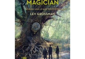 Regele magician (Seria Magicienii, partea a II-a