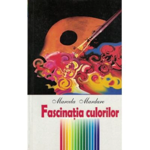Fascinatia culorilor