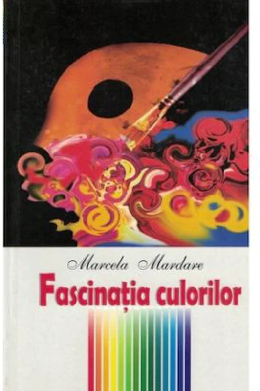 Fascinatia culorilor